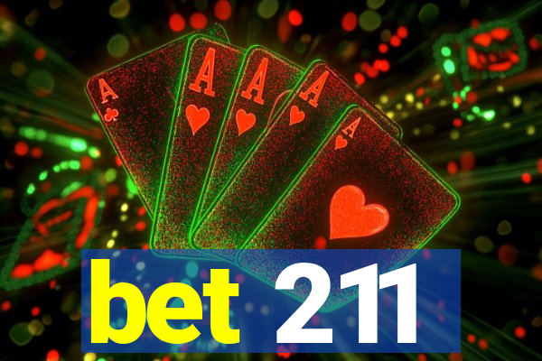 bet 211
